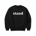 Black stand Sweatshirt - Bold Serif